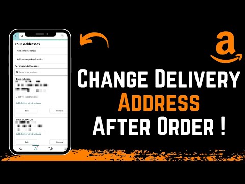 How to Change Amazon Delivery Address After Order !