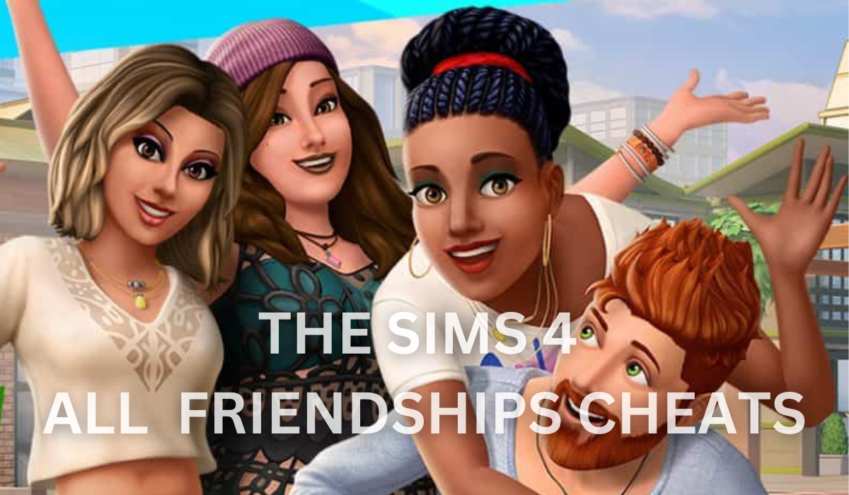 Sims 4 Friendship Cheat Techniques | A Complete Overview 2024 | ALL FRIENDSHIP CHEATS | Trickproblems.com